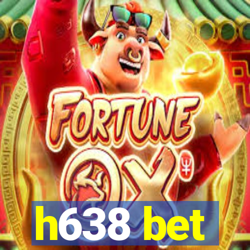 h638 bet